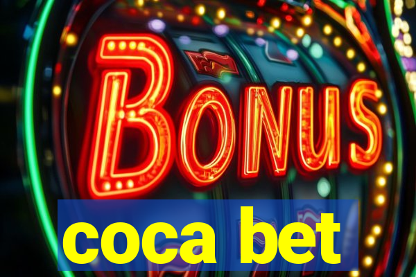 coca bet